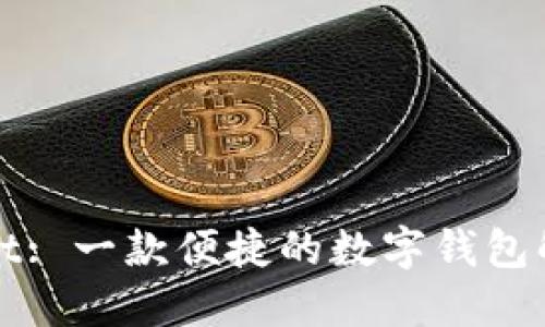 TPWallet: 一款便捷的数字钱包解决方案
